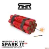 INSTAG8 & MC J.O.K - Spark It - EP